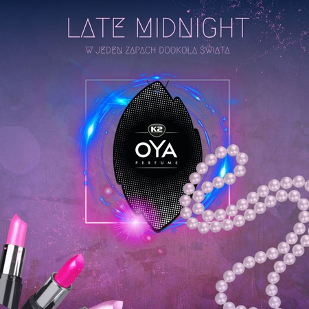 K2 OYA LATE MIDNIGHT
